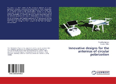 Innovative designs for the antennas of circular polarization