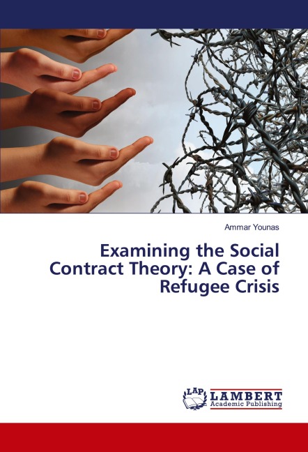 Examining the Social Contract Theory: A Case of Refugee Crisis