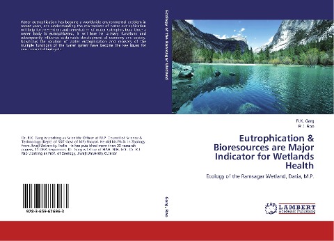 Eutrophication & Bioresources are Major Indicator for Wetlands Health: Ecology of the Ramsagar Wetland, Datia, M.P.