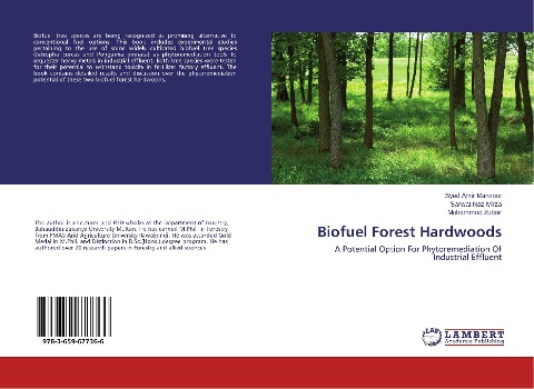 Biofuel Forest Hardwoods: A Potential Option For Phytoremediation Of Industrial Effluent