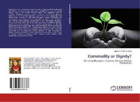 Commodity or Dignity?: Nurturing Managerial Courtesy Nurtures Worker Productivity