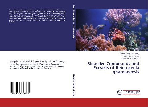 Bioactive Compounds and Extracts of Heteroxenia ghardaqensis