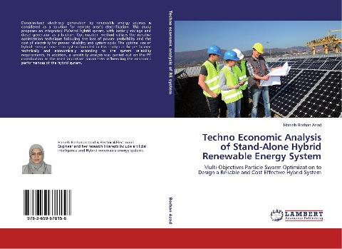 Techno Economic Analysis of Stand-Alone Hybrid Renewable Energy System: Multi-Objectives Particle Swarm Optimization to Design a Reliable and Cost Effective Hybrid System