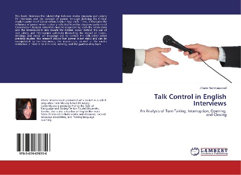 Talk Control in English Interviews: An Analysis of Turn Taking, Interruption, Opening, and Closing