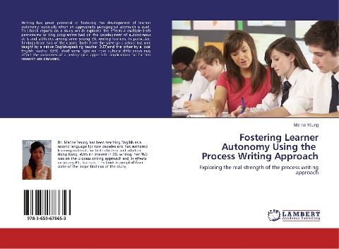 Fostering Learner Autonomy Using the Process Writing Approach: Exploring the real strength of the process writing approach