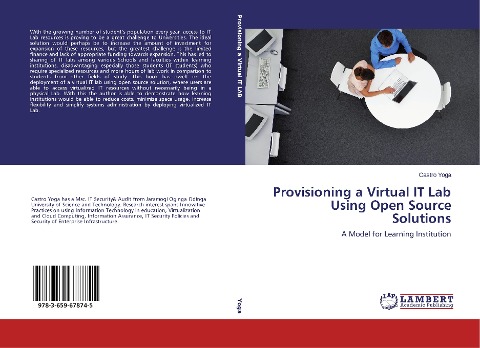 Provisioning a Virtual IT Lab Using Open Source Solutions: A Model for Learning Institution
