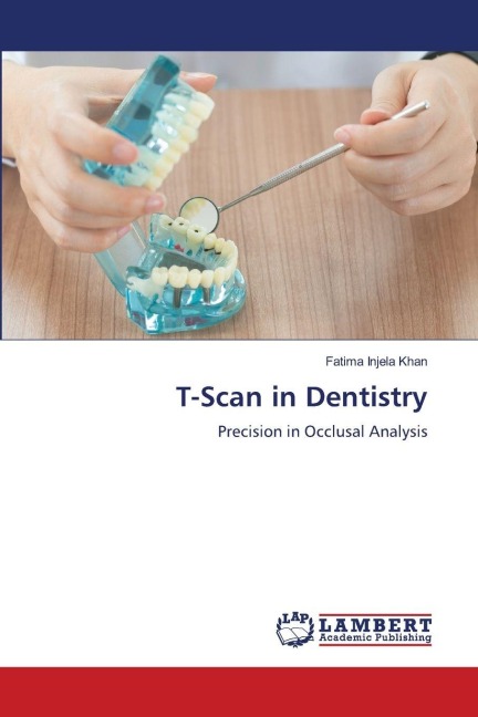 T-Scan in Dentistry: Precision in Occlusal Analysis