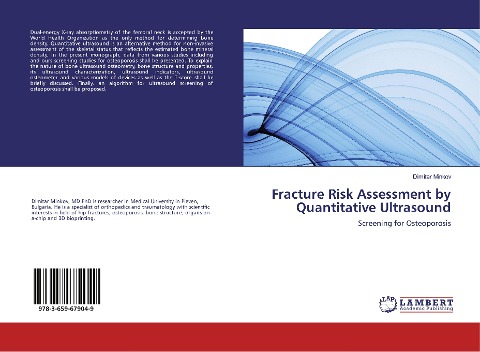 Fracture Risk Assessment by Quantitative Ultrasound: Screening for Osteoporosis