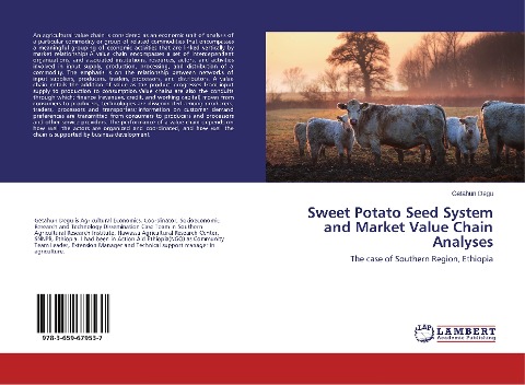 Sweet Potato Seed System and Market Value Chain Analyses: The case of Southern Region, Ethiopia