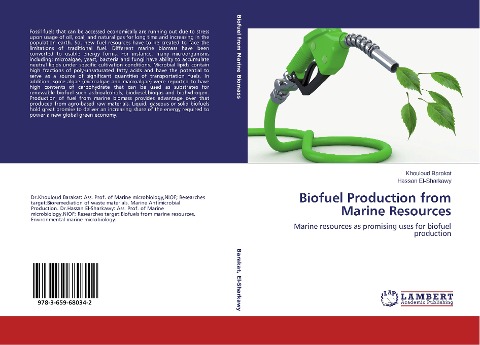Biofuel Production from Marine Resources: Marine resources as promising uses for biofuel production
