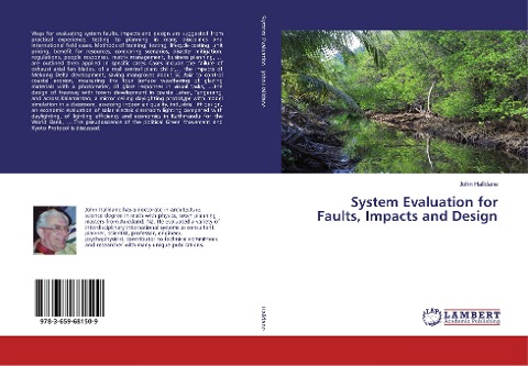 System Evaluation for Faults, Impacts and Design