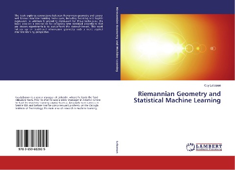 Riemannian Geometry and Statistical Machine Learning