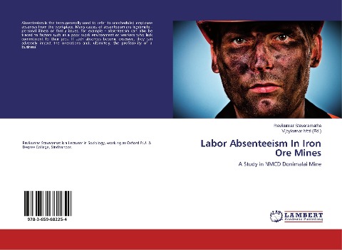 Labor Absenteeism In Iron Ore Mines: A Study in NMCD Donimalai Mine