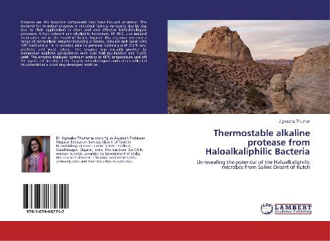 Thermostable alkaline protease from Haloalkaliphilic Bacteria: Unrevealing the potential of the Haloalkaliphilic microbes from Saline Desert of Kutch