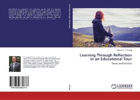 Learning Through Reflection in an Educational Tour: Theory and Practices