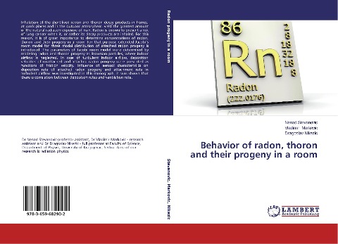 Behavior of radon, thoron and their progeny in a room