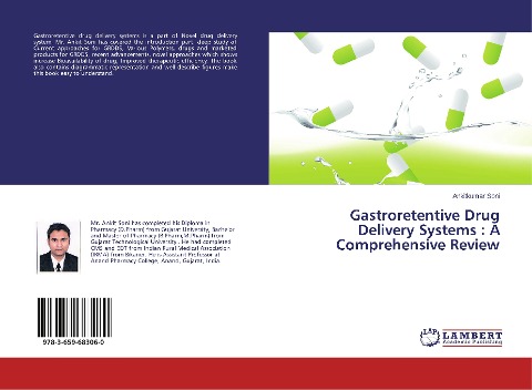 Gastroretentive Drug Delivery Systems : A Comprehensive Review