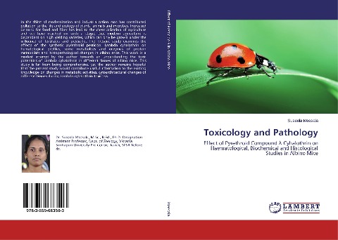 Toxicology and Pathology: Effect of Pyrethroid Compound ¿ Cyhalothrin on Haematological, Biochemical and Histological Studies in Albino Mice