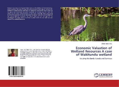 Economic Valuation of Wetland Resources A case of Wakitundu wetland: Valuing Wetlands Goods and Services