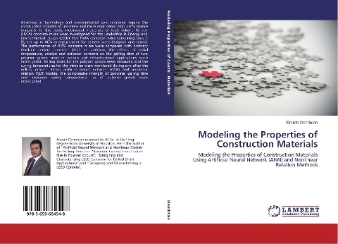 Modeling the Properties of Construction Materials: Modeling the Properties of Construction Materials Using Artificial Neural Network (ANN) and Nonlinear Relation Methods