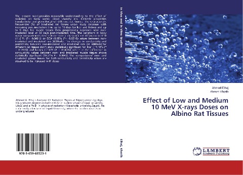 Effect of Low and Medium 10 MeV X-rays Doses on Albino Rat Tissues