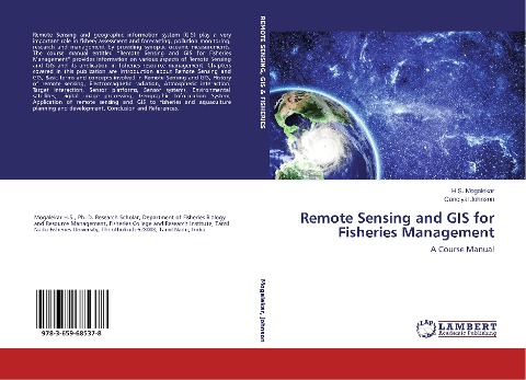 Remote Sensing and GIS for Fisheries Management: A Course Manual