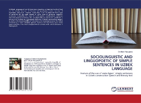 SOCIOLINGUISTIC AND LINGUOPOETIC OF SIMPLE SENTENCES IN UZBEK LANGUAGE: Feature of the use of some types` simple sentences in Uzbek conversation speech and literary text