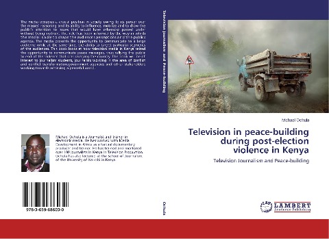 Television in peace-building during post-election violence in Kenya: Television Journalism and Peace-building