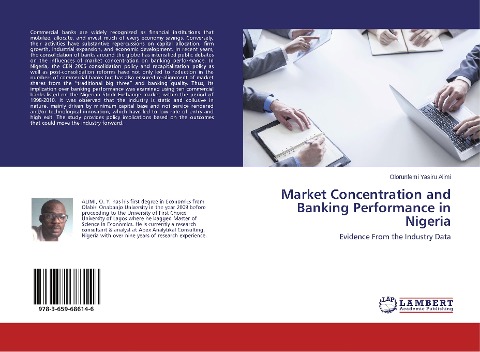 Market Concentration and Banking Performance in Nigeria: Evidence From the Industry Data
