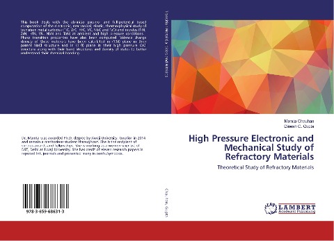 High Pressure Electronic and Mechanical Study of Refractory Materials: Theoretical Study of Refractory Materials