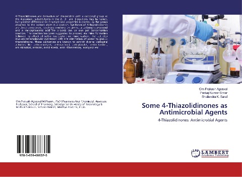 Some 4-Thiazolidinones as Antimicrobial Agents: 4-Thiazolidinones: Antimicrobial Agents