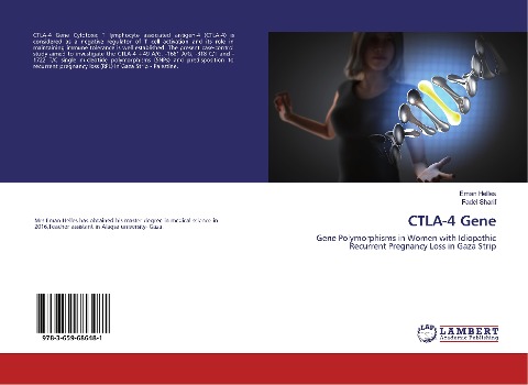 CTLA-4 Gene: Gene Polymorphisms in Women with Idiopathic Recurrent Pregnancy Loss in Gaza Strip