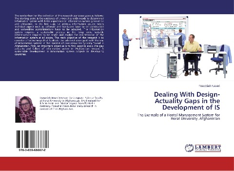Dealing With Design-Actuality Gaps in the Development of IS: The Example of a Hostel Management System for Herat University, Afghanistan