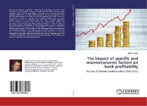 The impact of specific and macroeconomic factors on bank profitability: The case of Albanian banking system (2005-2012)