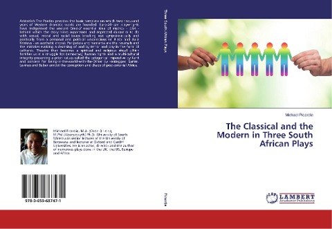 The Classical and the Modern in Three South African Plays