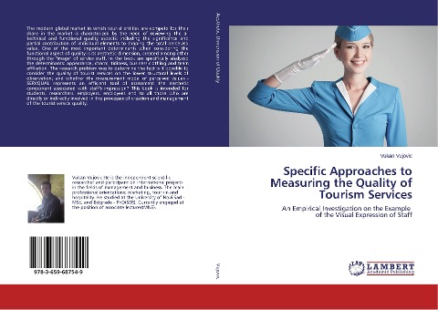 Specific Approaches to Measuring the Quality of Tourism Services: An Empirical Investigation on the Example of the Visual Expression of Staff