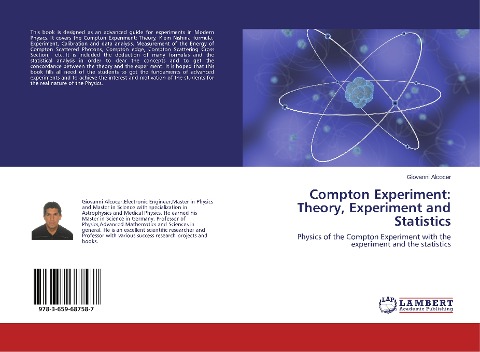 Compton Experiment: Theory, Experiment and Statistics: Physics of the Compton Experiment with the experiment and the statistics