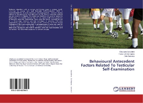 Behavioural Antecedent Factors Related To Testicular Self-Examination