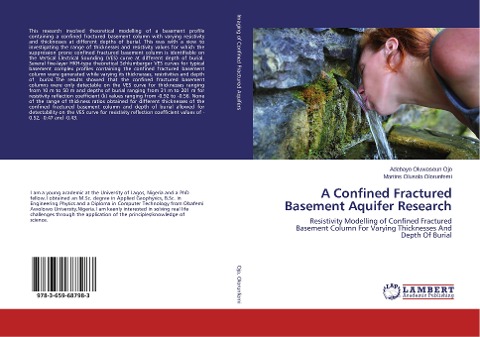 A Confined Fractured Basement Aquifer Research: Resistivity Modelling of Confined Fractured Basement Column For Varying Thicknesses And Depth Of Burial