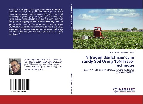 Nitrogen Use Efficiency in Sandy Soil Using 15N Tracer Technique: Spinach Yield (Spinacia oleracea L. Virginia) under Egyptian Condition