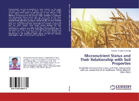 Micronutrient Status and Their Relationship with Soil Properties: Available micronutrient status and their relationship with soil properties of Srimadhopur Tehsil, District-Sikar (Raj.)