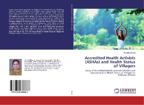 Accredited Health Activists (ASHAs) and Health Status of Villagers: Study of Accredited Health Activists (ASHAs) and Improvement of Health Status of Villagers In Kolhapur District