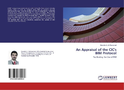 An Appraisal of the CICs BIM Protocol: Facilitating the Use of BIM