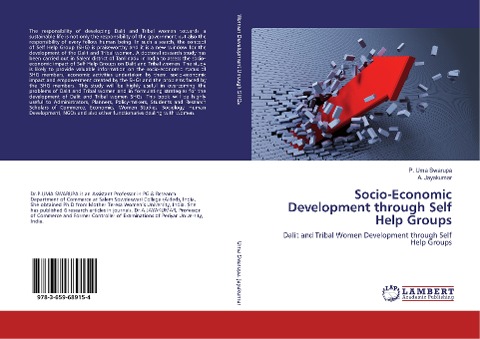 Socio-Economic Development through Self Help Groups: Dalit and Tribal Women Development through Self Help Groups