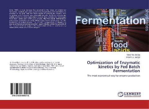 Optimization of Enzymatic kinetics by Fed Batch Fermentation: The most economical way for enzyme production
