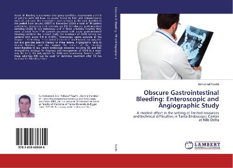 Obscure Gastrointestinal Bleeding: Enteroscopic and Angiographic Study: A modest effort in the setting of limited resources and technical difficulties in Tanta Endoscopic Center at Nile Delta