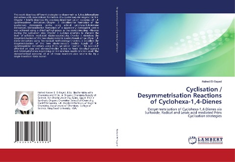 Cyclisation / Desymmetrisation Reactions of Cyclohexa-1,4-Dienes: Desymmetrisation of Cyclohexa-1,4-Dienes via Sulfoxide, Radical and Lewis acid mediated Prins Cyclisation strategies