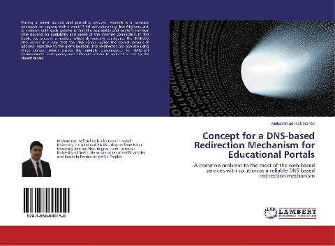 Concept for a DNS-based Redirection Mechanism for Educational Portals: A common problem to the most of the web-based services with solution as a reliable DNS based redirection mechanism