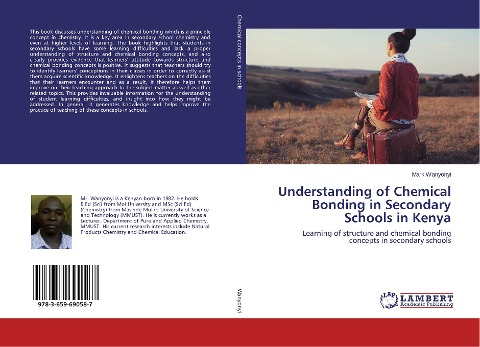 Understanding of Chemical Bonding in Secondary Schools in Kenya: Learning of structure and chemical bonding concepts in secondary schools