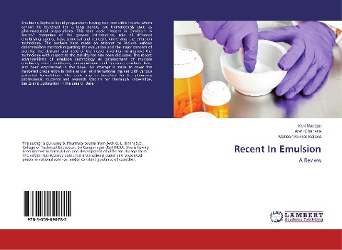 Recent In Emulsion: A Review